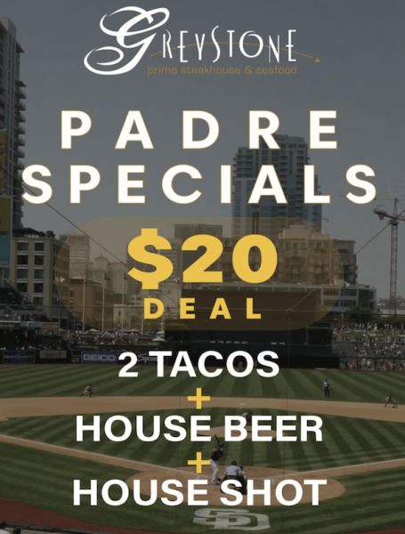 San Diego Padres Special at Greystone Steakhouse for game days 